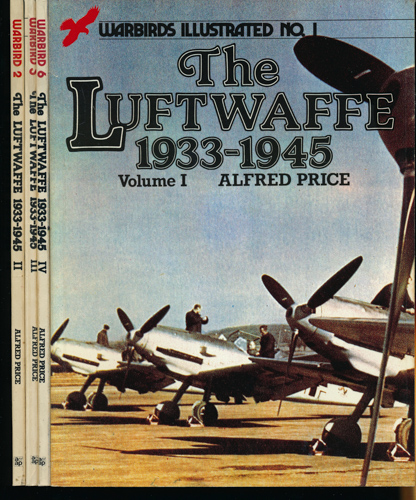 PRICE, Alfred  The Luftwaffe 1933-1945. 4 vol.. 