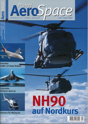   Planet AeroSpace. Aeronautics - Space - Defence. hier: Heft 1 (Januar/März 2002). 