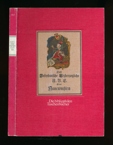 Antesperg, Johann Balthasar von   Das Josephinische Erzherzogliche A.B.C. oder Namenbüchlein. 