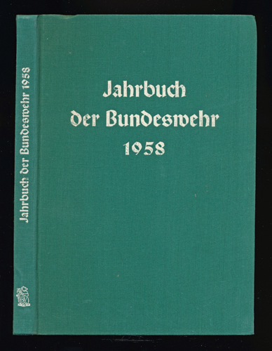HAUSCHILD, Reinhard (Hrg.)  Jahrbuch der Bundeswehr 1958. 