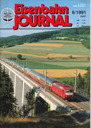  Eisenbahn Journal Heft 6/1991 (Juni 1991). 