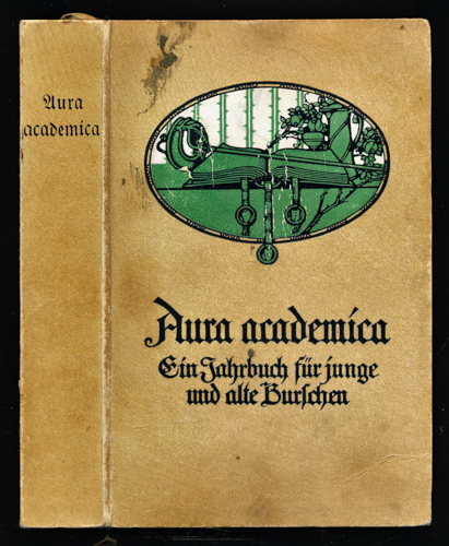 UETRECHT-LEIPZIG, Dr. (Hrg.)  Aura academica. Ein Jahrbuch für junge und alte Burschen. 