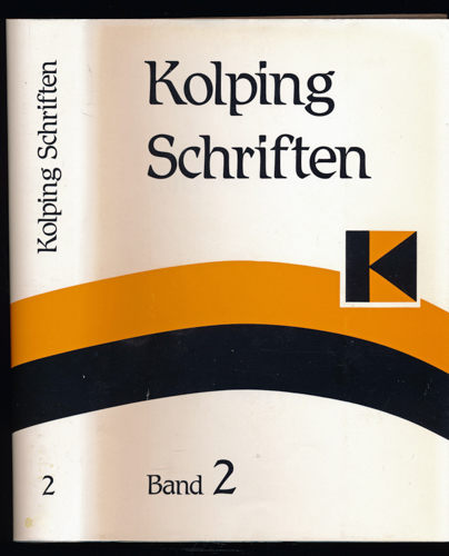 KOLPING, Adolph  Adolph Kolping-Schriften. Kölner Ausgabe. hier: Band 2 (apart): Briefe, hrggb. von Michael Hanke. 