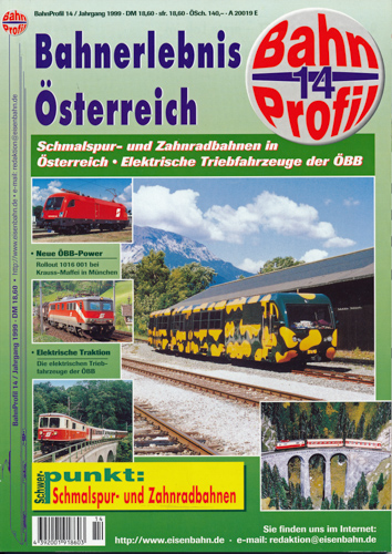   BahnProfil Heft 14 / 1999: Bahnerlebnis Österreich. 