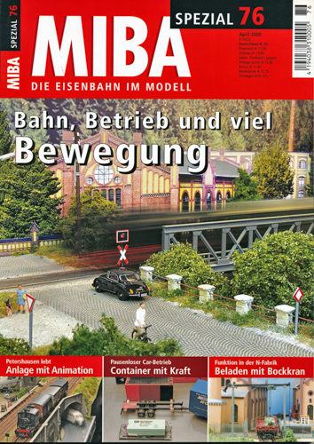   Miba Spezial Nr. 76 (April 2008): Bahn, Betrieb und viel Bewegung. 