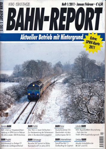   Bahn-Report Heft 1/2011 (ohne SPNV-Karte 2015!). 