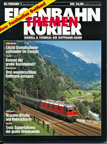   Eisenbahn-Kurier Themen Heft 1: Modell & Vorbild: Die Gotthard-Bahn. 
