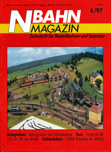   NBahn Magazin Heft 4/97: Anlagenbau: Gebirsmotive und Schrankanlage u.a.. 