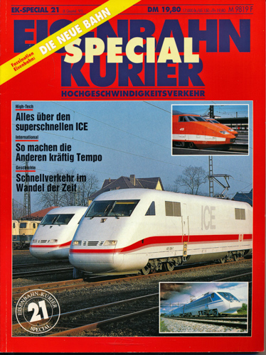   Eisenbahn Kurier Special Heft 21: Hochgeschwindigkeitsverkehr. 