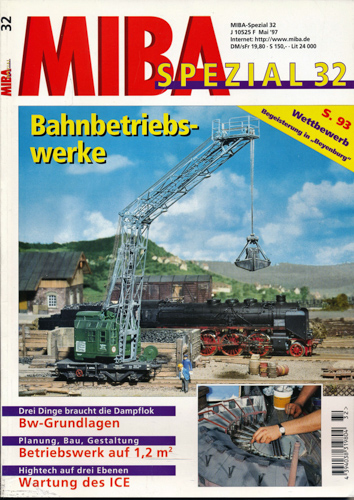   MIBA Spezial Heft 32: Bahnbetriebswerke. 