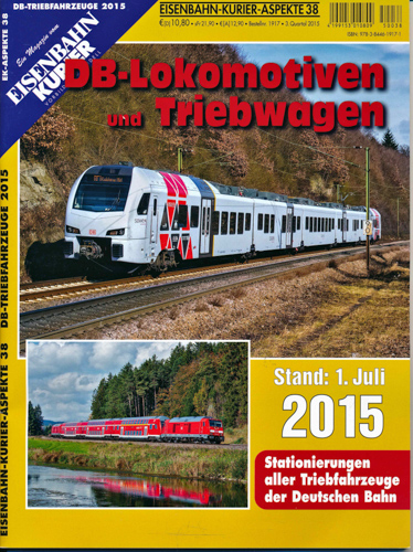   Eisenbahn Kurier Aspekte Heft 38: DB-Lokomotiven und Triebwagen. Stand: 1. Juli 2015. 