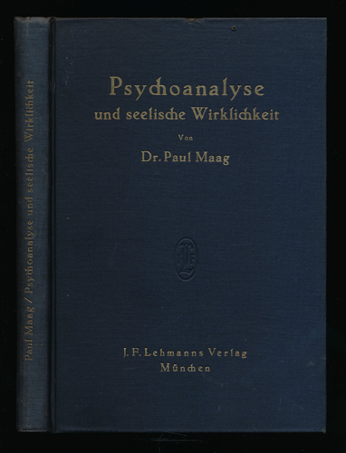 MAAG, Paul  Psychanalyse und seelische Wirklichkeit. 