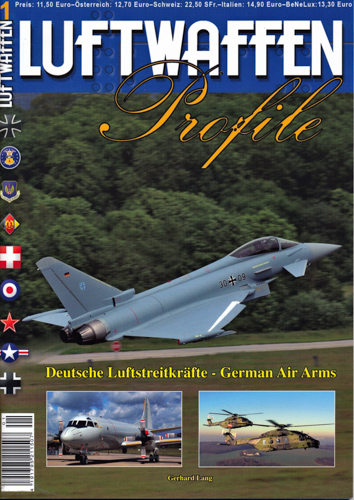 Lang, Gerhard  Luftwaffen Profile Heft 1:  Deutsche Luftstreitkräfte - German Air Arms. 