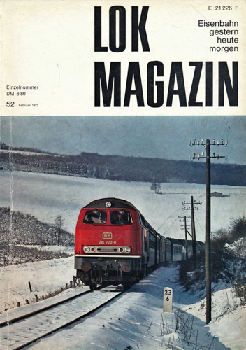   Lok Magazin Heft 52 (Februar 1972). 