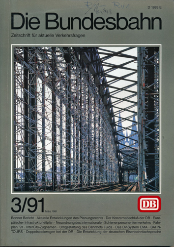   Die Bundesbahn. Zeitschrift für aktuelle Verkehrsfragen Heft 3/91 (März 1991). 
