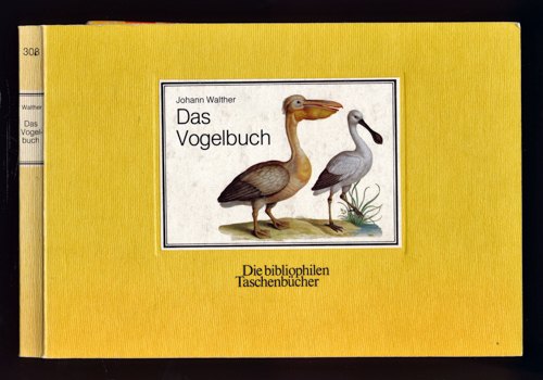 Walther, Johann  Das Vogelbuch. Nach den Tafeln der Graphischen Sammlung Albertina in Wien. 