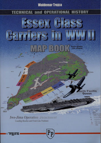 TROJCA, Walter  Essex Class Carriers in WW II. here: Mapbook apart . 