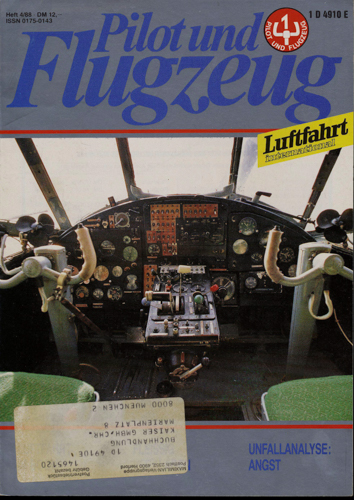   Pilot und Flugzeug. Luftfahrt International. hier: Heft 4/88. 