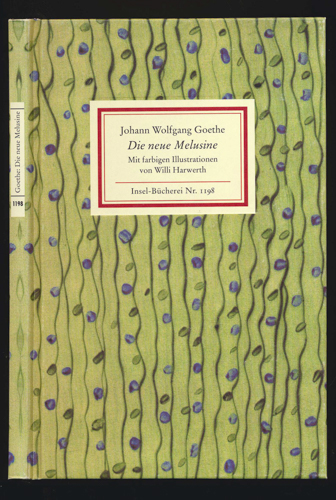 Goethe, Johann Wolfgang v.  Die neue Melusine. 