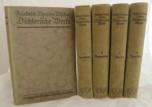 VISCHER, Friedrich Theodor  Dichterische Werke in fünf Bänden (= kompl. Edition). 