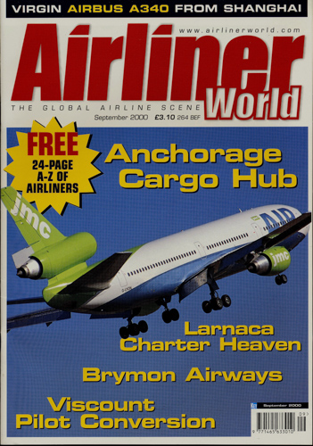   Airliner World The Global Airline Scene. here: Magazine September 2000. 