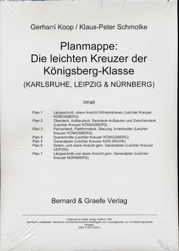 KOOP, Gerhard / SCHMOLKE, Klaus-Peter  Planmappe: Die leichten Kreuzer der Königsberg-Klasse (Karlsruhe, Leipzig & Nürnberg). 