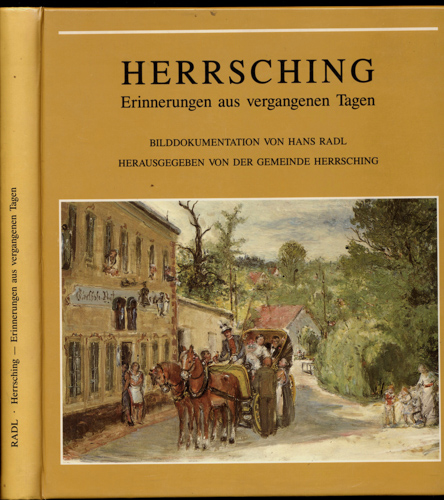 RADL, Hans  Herrsching. Erinnerungen aus vergangenen Tagen. Bilddokumentation. 