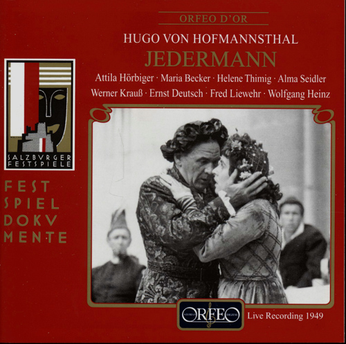 Hofmannsthal, Hugo v.  Jedermann. Das Spiel vom Sterben des reichen Mannes (Audio-CD). Live Recording 1949. 
