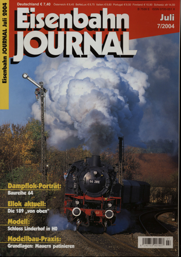   Eisenbahn Journal Heft 7/2004 (Juli 2004): Baureihe 64. Die 189 von "oben". Schloß Linderhof in H0. Grundlagen: Mauern patinieren. 
