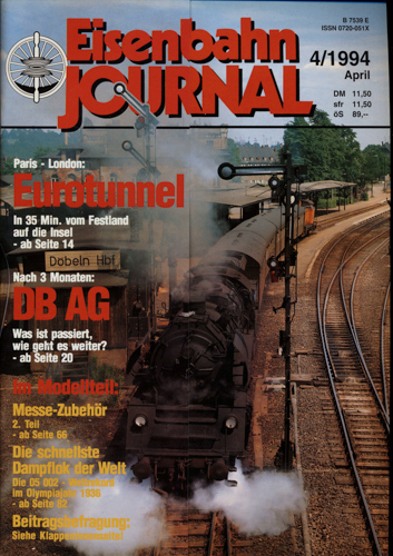   Eisenbahn Journal Heft 4/1994 (April 1994): Eurotunnel. DB AG. Modellteil. 