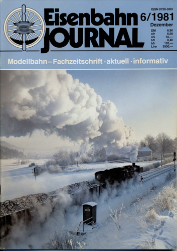   Eisenbahn Journal Heft 6/1981 (Dezember 1981). 