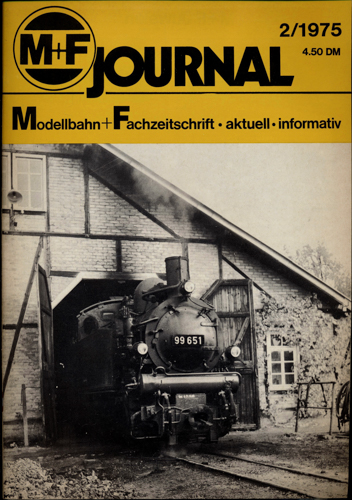   M+F Journal. Modellbahn-Fachzeitschrift Heft 2/1975. 