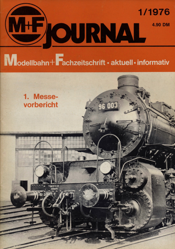   M+F Journal. Modellbahn-Fachzeitschrift Heft 1/1976. 