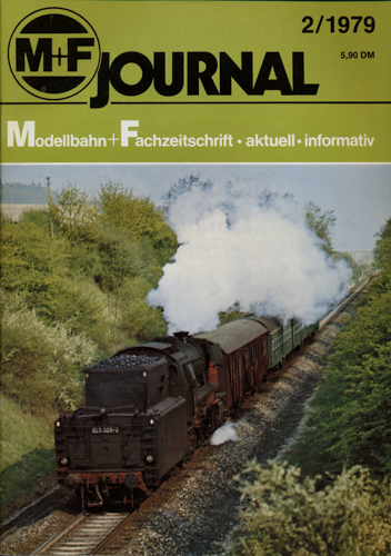   M+F Journal. Modellbahn-Fachzeitschrift Heft 2/1979. 