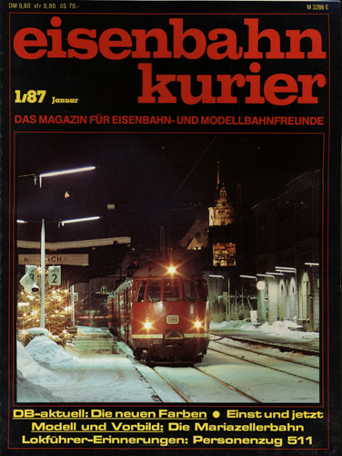   Eisenbahn-Kurier Heft Nr. 1/87 (Januar 1987). 