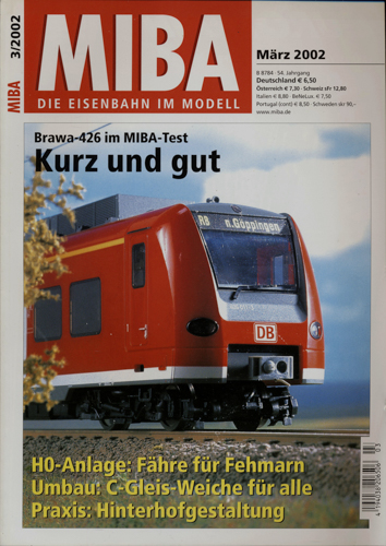   MIBA. Die Eisenbahn im Modell Heft 3/2002 (März 2002): Kurz und gut. Brawa-426 im MIBA-Test. 
