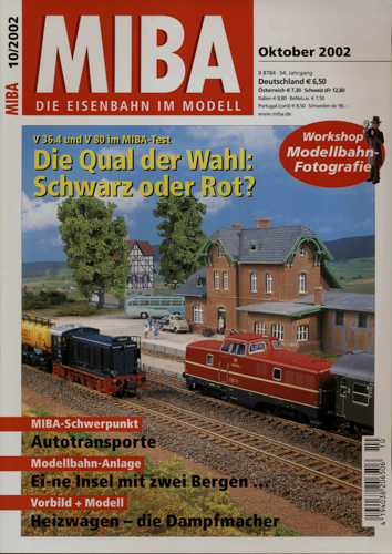   MIBA. Die Eisenbahn im Modell Heft 10/2002 (Oktober 2002): Die Qual der Wahl: Schwarz oder Rot? V 36.4 und V 80 im MIBA-Test. 