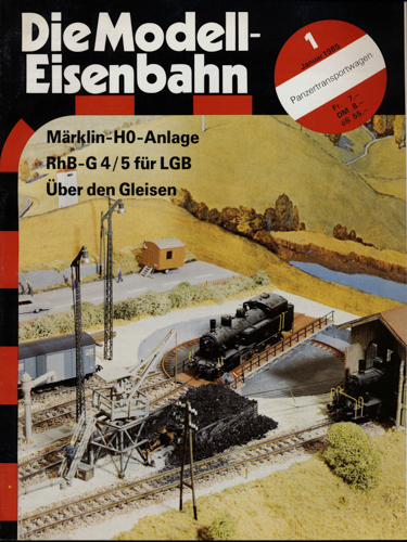   Die Modell-Eisenbahn. Schweizer Zeitschrift für den Modellbahnfreund Heft 1/85 (Januar 1985): Märklin H0-Anlage. RhB-G 4/5 für LGB. Über den Gleisen. 