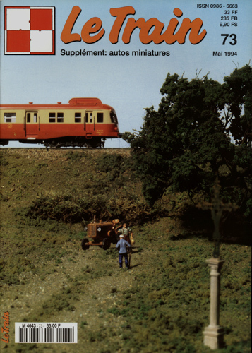   Le Train (supplément: autos miniatures) no. 73 (Mai 1994). 