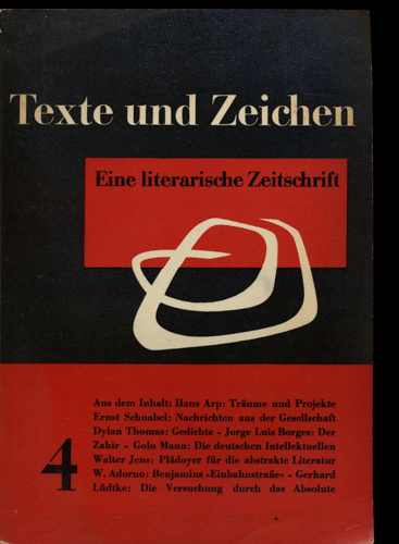 ANDERSCH, Alfred (Hrg.)  Texte und Zeichen. Eine literarische Zeitschrift, Heft Nr. 4 (1. Jahr, 4. Heft). 