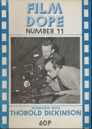   Film Dope No. 11 (January 1977): Interview with Thorold Dickinson. 