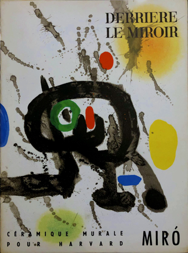 GARDY ARTIGAS, Joan (Text)  Derrière le Miroir No. 123: Miró: Céramique Murale. 