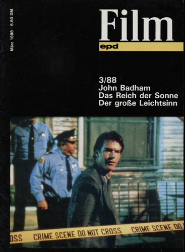  epd (Evangelischer Pressedienst) Film Heft 3/1988 (April 1988): John Badham. Das Reich der Sonne/Der große Leichtsinn. 