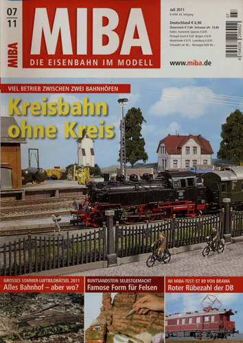   MIBA. Die Eisenbahn im Modell Heft 7/2011: Kreisbahn ohne Kreis. Viel Betrieb zwischen zwei Bahnhöfen. 