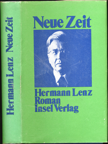 LENZ, Hermann  Neue Zeit. Roman. 