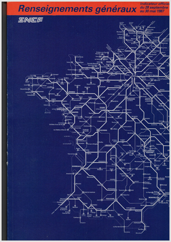   SNCF Renseignements généraux. Indicateur officiel du 28 septembre 1986 au 30 mai 1987. 