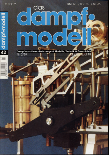   Das Dampfmodell (Fachzeitschrift) Heft 2/1999 (Mai/Juni/Juli 99). 