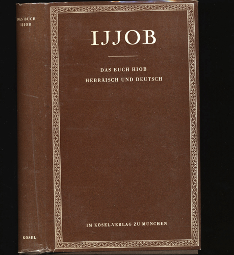 STIER, Fridolin (Übs., Hrg.)  Das Buch IJJob. Zweisprachig hebr./dt.. 
