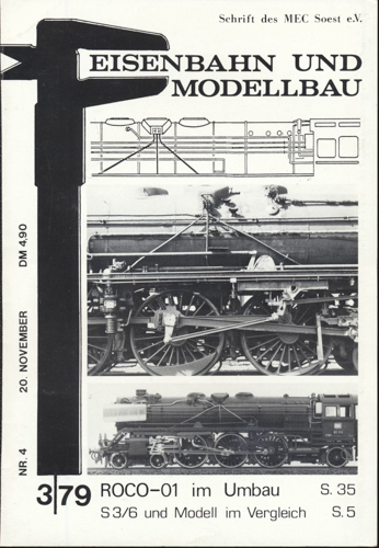   Eisenbahn und Modellbau Heft 3/79: ROCO-01 im Umbau / S 3/6 und Modell im Vergleich. 