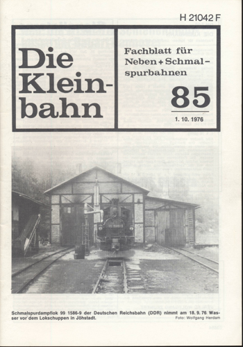   Die Kleinbahn. Fachblatt für Neben- und Schmalspurbahnen Heft Nr. 85. 